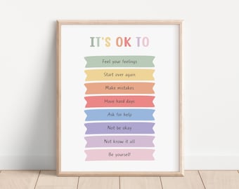 Puede incluir: Un póster imprimible con el texto "It's OK To" y una lista de afirmaciones en pancartas coloridas, que incluyen "Sentir tus sentimientos", "Comenzar de nuevo", "Cometer errores", "Tener días difíciles", "Pedir ayuda", "No estar bien", "No saberlo todo" y "Ser tú mismo".