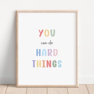 Je kunt moeilijke dingen doen Poster, educatieve kunst, rustige hoek, poster Positief klaslokaal, affirmatie voor kinderen, therapiekantoor, geestelijke gezondheid