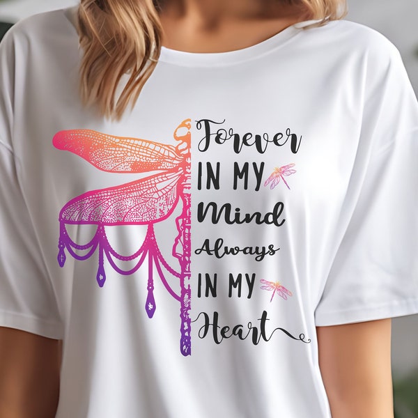 Memorial T-Shirt Remembrance Shirt Forever Rest In Peace shirt Memorial Quotes Tshirt In Loving Memory Png In Memory of T shirt Gift for mom