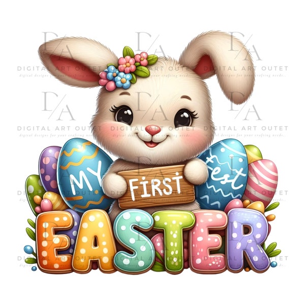 Cute My First Easter PNG Sublimation Design