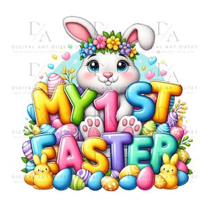 May include: A white bunny wearing a flower crown sits on top of the words "My 1st Easter" in colorful, bubble-like letters. The bunny is surrounded by colorful Easter eggs.
