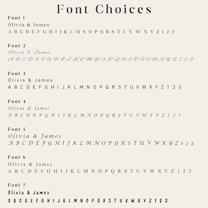 May include: A beige background displays seven font choices, each with a sample alphabet, numbers, and the name "Olivia & James." The title "Font Choices" is at the top. The fonts vary in style, from classic to script.