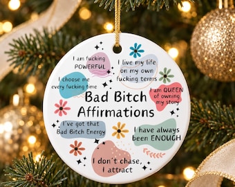 Best Friend Ornament Coworker Holiday Gift Funny Gift Exchange Bad Bitch Ornament Feminist Christmas, Sister Holiday Present White Elephant