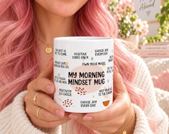 Morning Mindset Mug, Motivational Coffee Cup, Inspirational Tea Mug, Daily Affirmations Gift, Manifestation Gift, Law of Attraction Mug