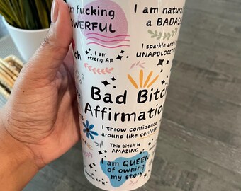 Bad Bitch Affirmations Travel Mug, 15oz Stainless Stell Coffee Tumbler, Funny Adult Gift, Sweary Affirmations Cup, Sarcastic Novelty Cup