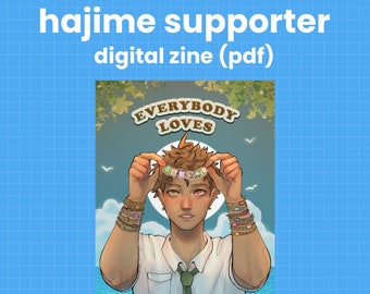 Everybody Loves Hajime Digital Zine