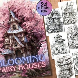 24 Blooming Fairy Houses Coloring Pages - Fantasy Coloring Pages -  Adults Kids Coloring Pages - Grayscale - Digital Download -PDF -JPEG