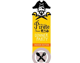 Pirate Themed Dinner Party Instructions
