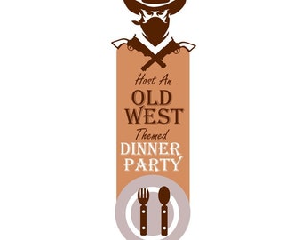 Western Dinner Party Instructions