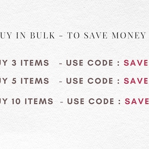 Puede incluir: Un gr&aacute;fico blanco con texto en negro y rojo que dice: BUY IN BULK - TO SAVE MONEY :) BUY 3 ITEMS - USE CODE : SAVE25, BUY 5 ITEMS - USE CODE : SAVE35, y BUY 10 ITEMS - USE CODE : SAVE65. El texto est&aacute; dispuesto en una lista sobre un fondo texturizado.