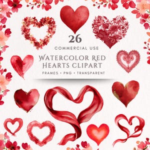 May include: Watercolor clipart featuring 26 red heart designs in various styles. The collection includes solid hearts, floral hearts, and ribbon-shaped hearts. The text reads "Watercolor Red Hearts Clipart".