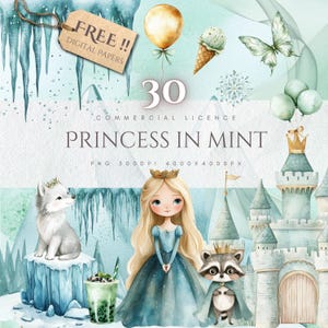 May include: Watercolor illustration titled "Princess in Mint" featuring a princess, castle, and woodland creatures. The image includes a wolf, raccoon, and ice cream cone. The color palette is soft, with mint green and blue hues. The image also includes the text "FREE DIGITAL PAPERS".