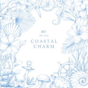 May include: A blue and white illustration featuring coastal elements. The design includes seashells, starfish, seahorses, flowers, and nautical items like an anchor and ship's wheel. Text reads "Coastal Charm" and "80 PNG | SVG".