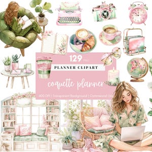 May include: A set of 129 planner clipart images featuring watercolor illustrations of a typewriter, a camera, a coffee cup, a globe, a book, a chair, a plant, a window, a backpack, and a woman sitting in a chair with a laptop. The clipart is labeled "coquette planner" and is 400 DPI with a transparent background.