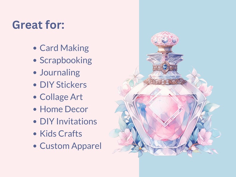 Puede incluir: Una ilustraci&oacute;n de acuarela de un frasco de perfume rosa y azul con una tapa dorada y detalles florales. El texto "Ideal para:" se enumera con una lista de vi&ntilde;etas de usos para la imagen, que incluyen la elaboraci&oacute;n de tarjetas, el scrapbooking, el diario, las pegatinas de bricolaje, el arte del collage, la decoraci&oacute;n del hogar, las invitaciones de bricolaje, las manualidades para ni&ntilde;os y la ropa personalizada.