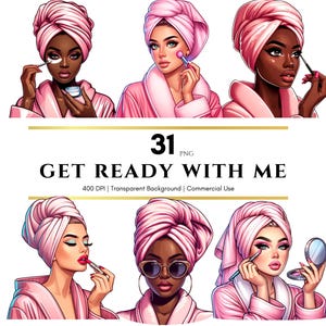 Aquarelle préparez-vous avec moi, soins personnels, beauté, clipart beauté, clipart mode fille, agenda, sublimation, PNG, usage Commercial