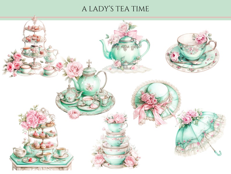 May include: A watercolor illustration of a tea party with a teal teapot, teacups, and a tiered cake stand with pink roses and cupcakes. The text "A Lady's Tea Time" is at the top of the image.