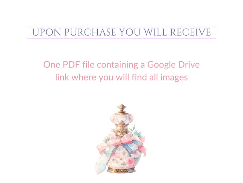 Puede incluir: Una descarga digital de un archivo PDF que contiene un enlace a una carpeta de Google Drive con im&aacute;genes. La imagen muestra un frasco de perfume de estilo vintage con una cinta rosa y azul y detalles florales.