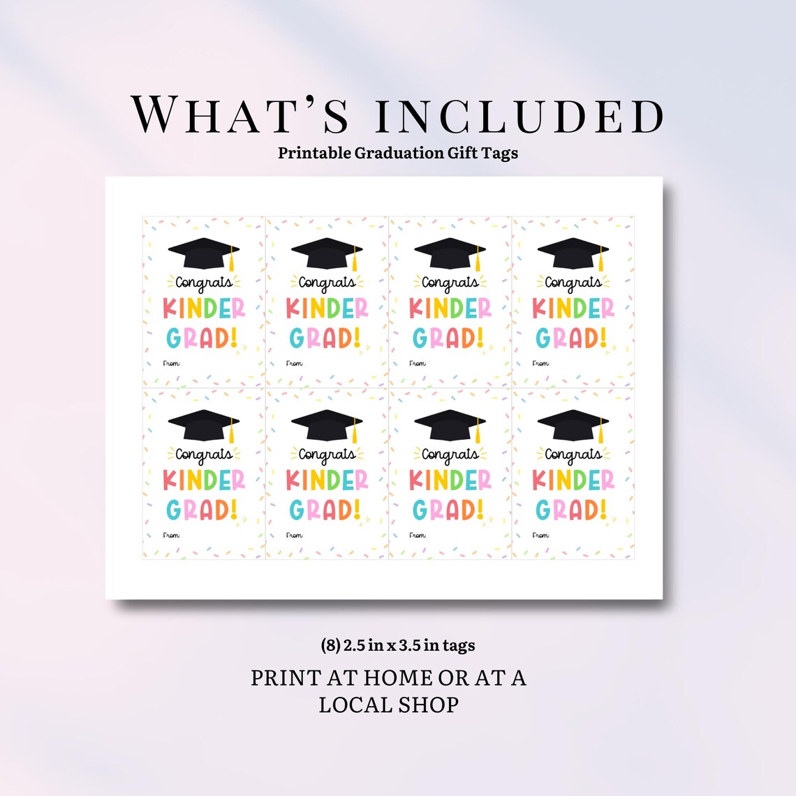 Printable Graduation Gift Tags, Congrats Kinder Grad Class of 2026 ...