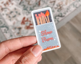 Slow Burn Holographic Sticker