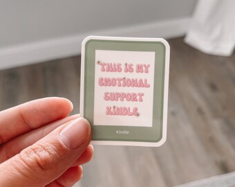 Emotional Support Kindle Sticker