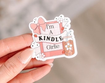 I’m A Kindle Girlie Sticker