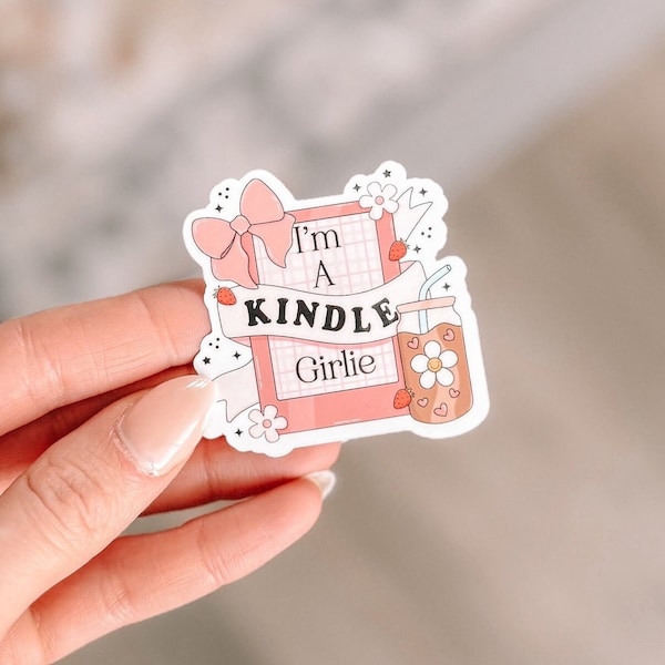 I’m A Kindle Girlie Sticker