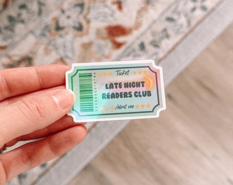 Late Night Readers Club Ticket Holographic Sticker