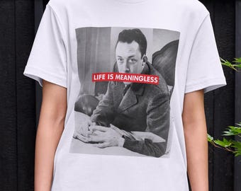 Camiseta unisex de Albert Camus, La vida no tiene sentido, Estampado de Albert Camus, Absurdismo, Sísifo, Camiseta vintage, Camiseta de filósofo
