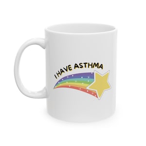 I Have Asthma Mug, Funny Asthma Gift, Gift for Friend with Asthma, Asthma Attack, Inhaler