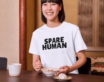 Unisex Spare Human Shirt, Funny Shirt for Cat Owner, Dog Owner Shirt, Dog Shirt, Cat Shirt, Gift for Cat Lover, Dog Lover Gift