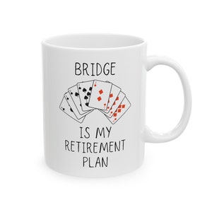 Bridge ist mein Ruhestand - Bridge Becher, Bridge Kartenspiel, Geschenk Bridgespieler, Bridge Spiel Becher