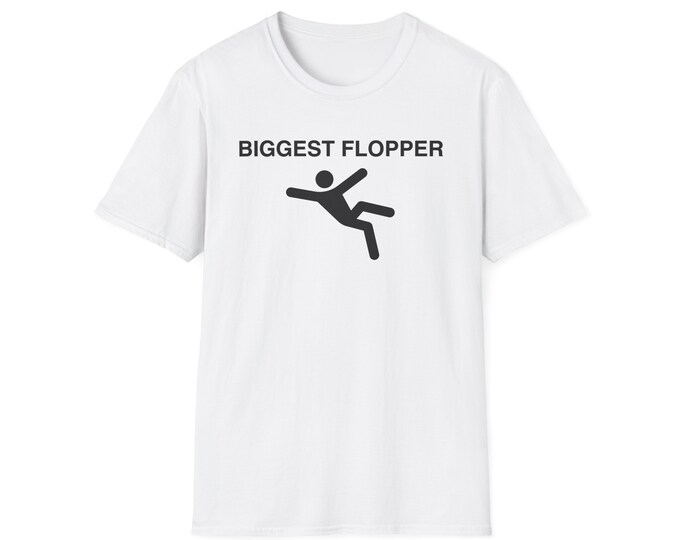 Biggest Flopper Shirt - Gift for Basketball Fan, Gift for Basketballer, Gift for Basketball Player