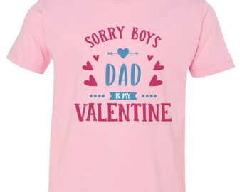 Dad is my Valentine Toddler T-Shirt