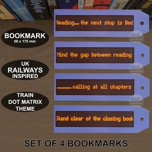 Puede incluir: Conjunto de cuatro marcapáginas azules con un tema de matriz de puntos inspirado en el tren. Los marcapáginas presentan texto que dice "Reading... the next stop is Bed", "Mind the gap between reading", ".........calling at all chapters", y "Stand clear of the closing book".