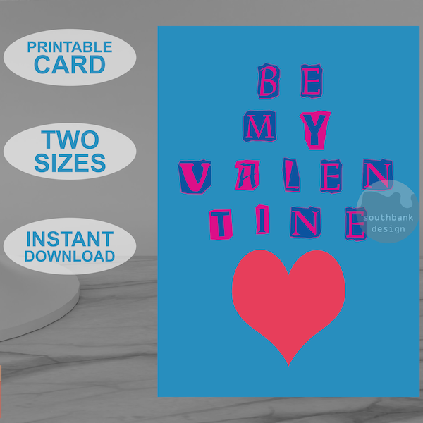 Printable pop art style Valentine Card. Perfect for your partner…or future partner! Digital download. Original design.