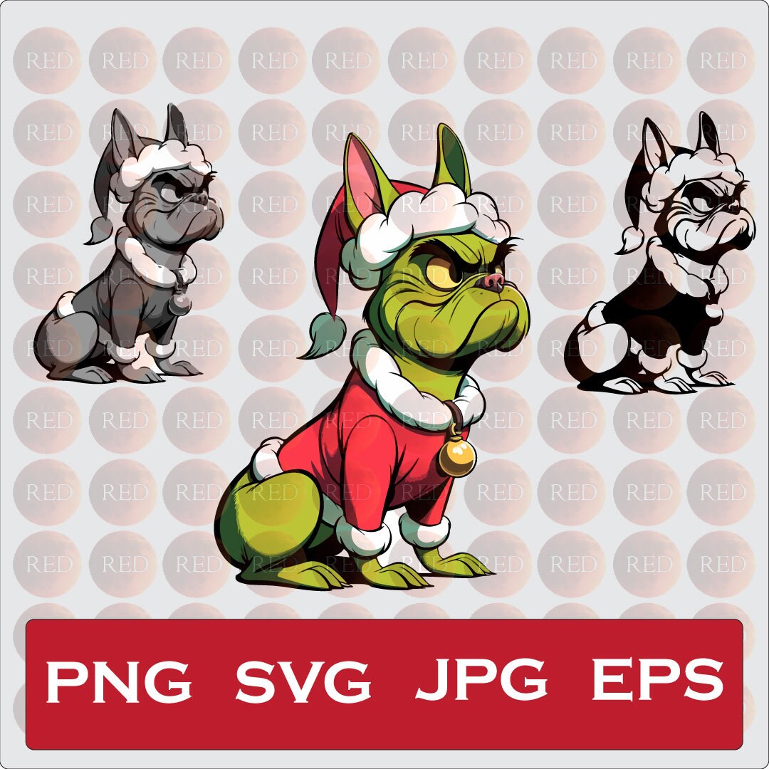 Grinch French Bulldog SVG, Grinch Dog EPS, Grinch Svg, Christmas Dog