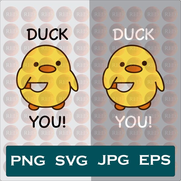 Duck You svg, Angry Duck png, Funny Duck svg, Cute Duck png, Yellow Duck svg, Humorous Duck svg, Funny Animal Design, Yellow Rubber Duck svg