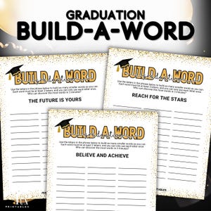 May include: Three printable game cards with a gold glitter background and black text. The cards have the title "Build a Word" and instructions to use the letters in the phrase below to build as many smaller words as you can. Each word must be at least 3 letters, and you can only use each letter once. The phrases are "The Future is Yours", "Reach for the Stars", and "Believe and Achieve".