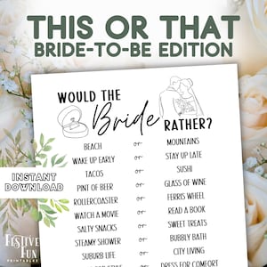 May include: A white printable game sheet titled "This or That Bride-to-Be Edition." The game asks "Would the Bride Rather?" with options like "Beach or Mountains" and "Tacos or Sushi." Includes "Instant Download" text.