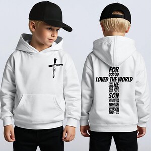 Sudadera cristiana infantil Juan 3:16 - Versículo bíblico "Porque de tal manera amó Dios" en la espalda White Hoodie