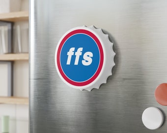 Chicago CTA - For F___ Sake! Bottle Opener