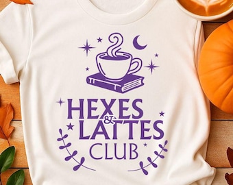 Hexes & Lattes Club T-Shirt – Witchy Coffee Lover Fall Tee