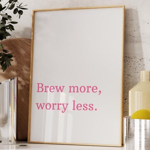 Süßer Kaffee Druck Lustiger Kaffee Poster Espresso Dekor Küche Kunst Kaffee Geschenke für Frauen Home Office Wandkunst Preppy Dekor Digitaler Download