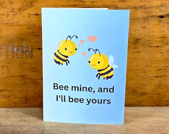 Tarjeta de amor Bee Mine: cumpleaños, aniversario, día de San Valentín, simplemente porque sí: descarga instantánea