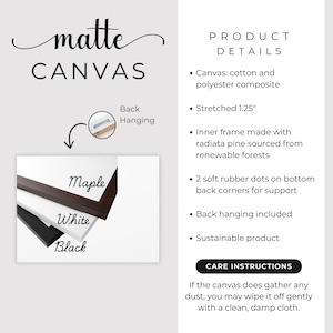 Puede incluir: Un producto de lienzo mate con fondo blanco. La imagen muestra una esquina de un lienzo con un marco de arce y ejemplos de marcos blancos y negros. El texto incluye "matte CANVAS" y "PRODUCT DETAILS".