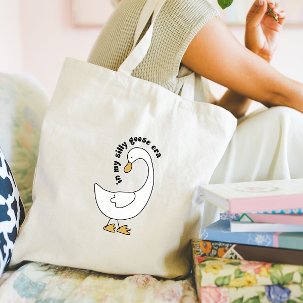 Silly Goose Era Tote Bag, In My Silly Goose Era, Tote Bag, Silly Goose, Era Tote Bag, Funny Bag, Funny Gift, Gift For Her, Shopping Bag