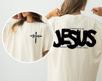 Jesus Loves You Tees, Religious Shirt, Religious Gift, Christian Gift, Jesus T-Shirt, Christian Shirt, Aesthetic Clothes, Bible Verse Shirt