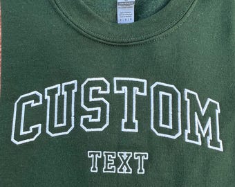 Custom Embroidered Varsity Crewneck, Embroidery Crewneck, Custom Embroidered Sweatshirt, Personalized Sweatshirt, Custom Gift, Custom Shirt