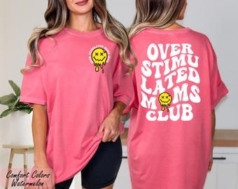 Comfort Colors® Overstimulated Moms Club T-Shirt, Mothers Day Shirt,  Tired Moms Club, Funny Mom Gift, Mom Life Tee, Retro Shirt for Moms